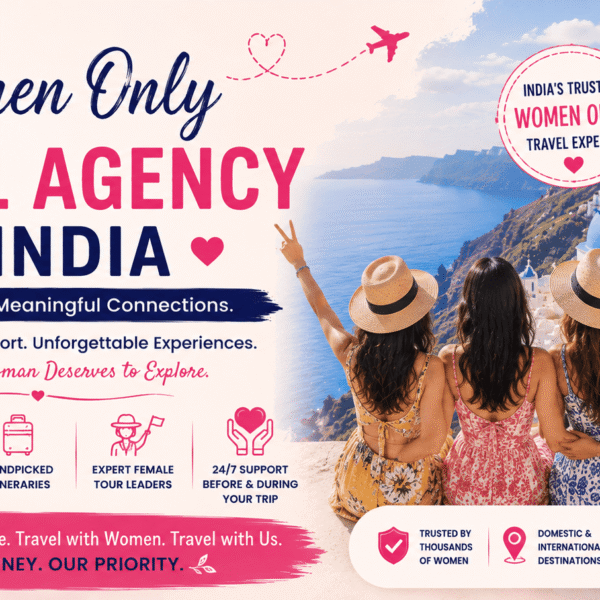 women only travel agency in India